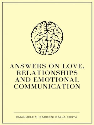 cover image of Answers on Love, Relationships and Emotional Communication